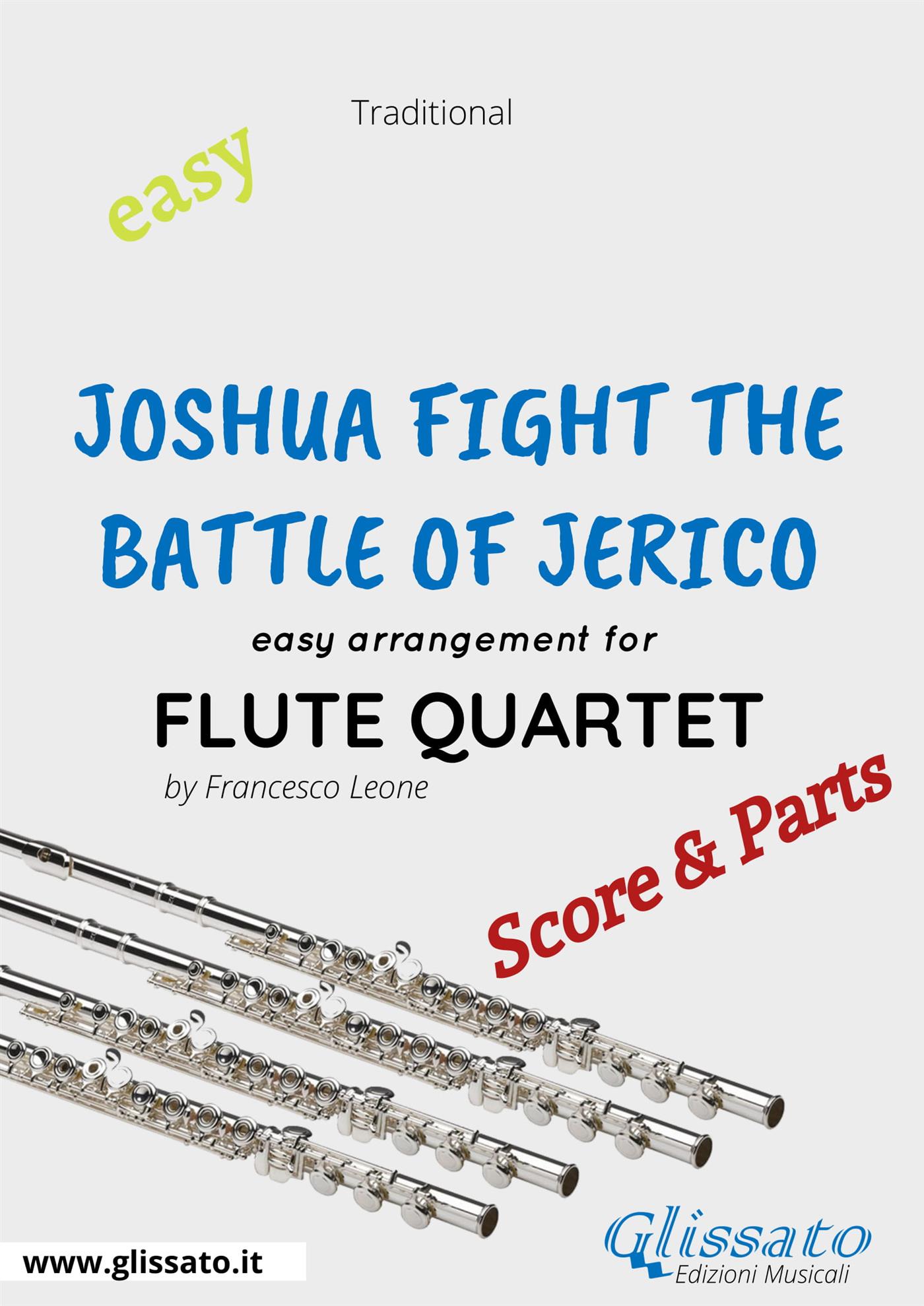 Joshua Fight The Battle of Jerico - Easy Flute Quartet (score & parts) - Francesco Leone - E-Book