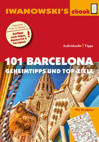 Iwanowski's 101 Barcelona - Katharina Sommer - E-Book