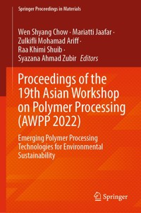Proceedings of the 19th Asian Workshop on Polymer Processing (AWPP 2022) -  - E-Book