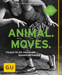 Animal Moves - Dr. Christian Zippel - E-Book