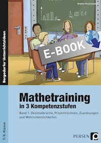 Mathetraining in 3 Kompetenzstufen - 7./8. Klasse - Brigitte Penzenstadler - E-Book