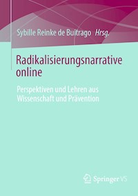 Radikalisierungsnarrative online -  - E-Book