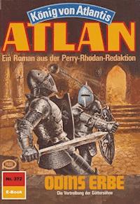 Atlan 372: Odins Erbe - Kurt Mahr - E-Book