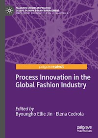 Process Innovation in the Global Fashion Industry -  - E-Book