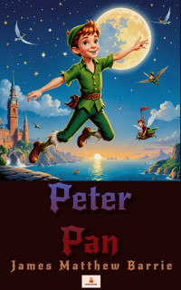 Peter Pan - James Matthew Barrie - E-Book + Hörbuch