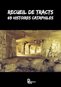 Recueil de tracts - Claustrophile . - E-Book