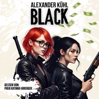 Black - Alexander Kühl - Hörbuch