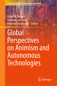 Global Perspectives on Animism and Autonomous Technologies -  - E-Book