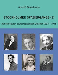 Stockholmer Spaziergänge (3) - Anne E. Dünzelmann - E-Book