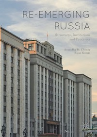 Re-emerging Russia - Anuradha M. Chenoy - E-Book