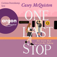 One Last Stop - Der letzte Halt ist erst der Anfang (Ungekürzte Lesung) - Casey McQuiston - Hörbuch