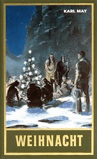 Weihnacht - Karl May - E-Book