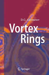 Vortex Rings - D. G. Akhmetov - E-Book