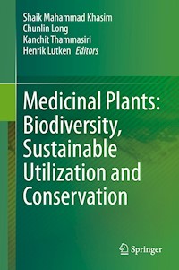 Medicinal Plants: Biodiversity, Sustainable Utilization and Conservation -  - E-Book