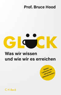 Glück - Bruce Hood - E-Book