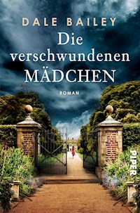 Die verschwundenen Mädchen - Dale Bailey - E-Book