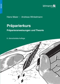 Präparierkurs - Hans Maier - E-Book