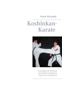 Koshinkan-Karate - Volker Römstedt - E-Book