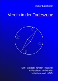 Verein in der Todeszone - Volker Löschhorn - E-Book
