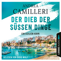 Der Dieb der süßen Dinge - Ein Sizilien-Krimi (Gekürzt) - Andrea Camilleri - Hörbuch