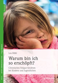 Warum bin ich so erschöpft? - Lea Höfel - E-Book