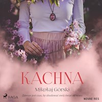Kachna - Mikołaj Górski - Hörbuch