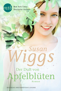 Der Duft von Apfelblüten - Susan Wiggs - E-Book