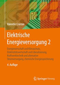 Elektrische Energieversorgung 2 - Valentin Crastan - E-Book