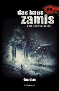 Das Haus Zamis 65 - Guardian - Logan Dee - E-Book