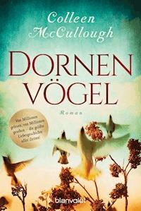 Dornenvögel - Colleen McCullough - E-Book