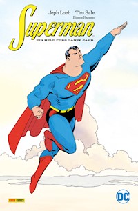 Superman: Ein Held fürs ganze Jahr - Jeph Loeb - E-Book
