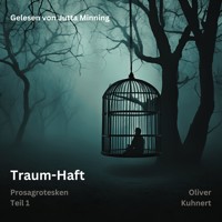 Traum-Haft - Oliver Kuhnert - Hörbuch