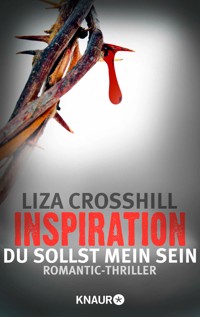 Inspiration - Du sollst mein sein! - Liza Crosshill - E-Book