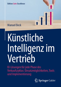 Künstliche Intelligenz im Vertrieb - Manuel Beck - E-Book