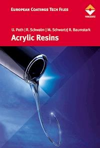 Acrylic Resins - Ulrich Poth - E-Book