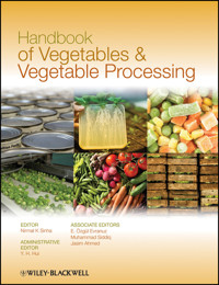Handbook of Vegetables and Vegetable Processing - Nirmal K. Sinha - E-Book
