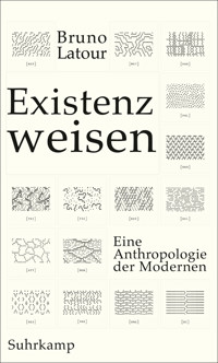 Existenzweisen - Bruno Latour - E-Book