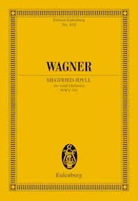 Siegfried-Idyll - Richard Wagner - E-Book