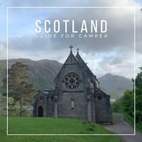 Scotland - Travel Guide for Camper - Project VanDorphine - E-Book