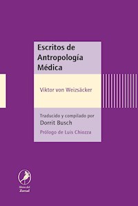 Escritos de Antropología Médica - Viktor von Weizsäcker - E-Book