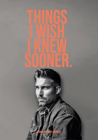 Things I wish I knew sooner 3 - Dennis Schjødt Hansen - E-Book