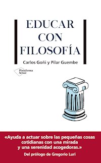 Educar con filosofía - Carlos Goñi - E-Book