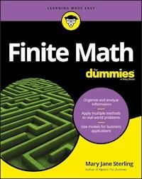 Finite Math For Dummies - Mary Jane Sterling - E-Book