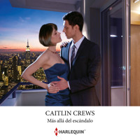 Más allá del escándalo - Caitlin Crews - Hörbuch