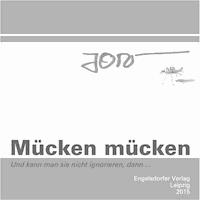 Mücken mücken - Joachim R. Niggemeyer - E-Book