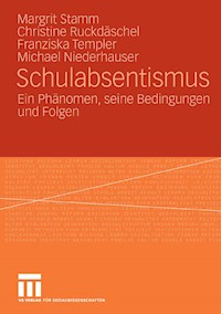 Schulabsentismus - Margrit Stamm - E-Book