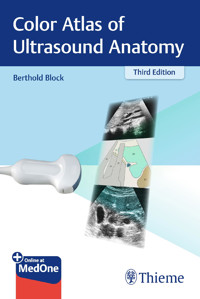 Color Atlas of Ultrasound Anatomy - Berthold Block - E-Book