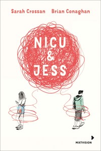 Nicu & Jess - Sarah Crossan - E-Book