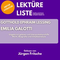 Gotthold Ephraim Lessing: Emilia Galotti. Ungekürzt gelesen mit Interpretationshilfe - Gotthold Ephraim Lessing - Hörbuch
