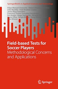 Field-based Tests for Soccer Players - Filipe Manuel Clemente - E-Book